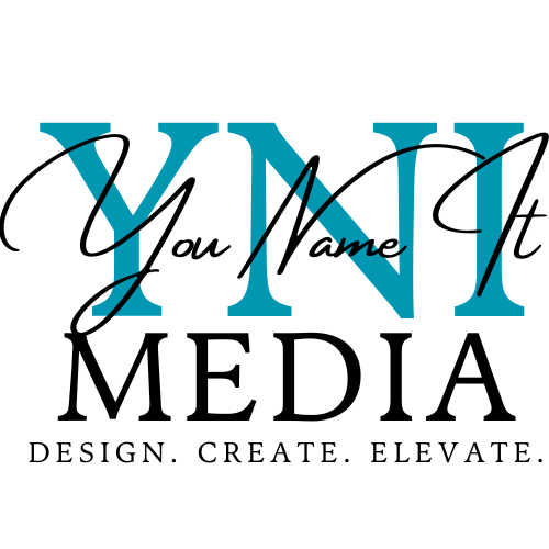 You Name It Media
